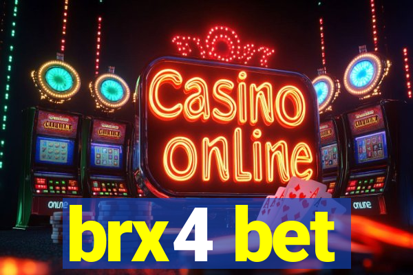 brx4 bet